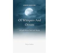Of Whispers and Oceans - Of Still Waters and Soft Words