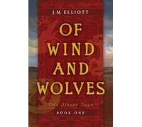 Of Wind and Wolves
