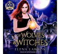 Of Wolves & Witches (Arcane Arts Academy)