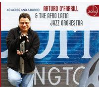 Arturo O'Farrill – 40 Acres & A Burro – CD