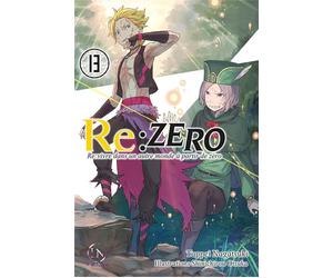Ofelbe Re - Zero - Re - Vivre Dans Un Autre Monde à Partir De Zéro Tome 13