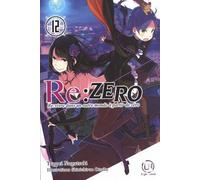 OFELBE Re : Zero - roman tome 12