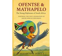 Ofentse and Mathapelo: The Young Diplomats of South Africa