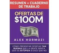 Ofertas De $100m Resumen Y Cuaderno De Trabajo