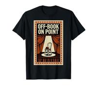 Off-Book on Point | Théâtre | Drame T-Shirt
