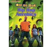 Off Da Hook: Hip Hop Aerobics
