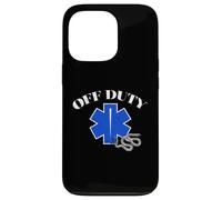Off Duty EMT Funny Paramedic First Responder Humour Design Coque pour iPhone 13 Pro