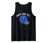 Off Duty EMT Funny Paramedic First Responder Humour Design Débardeur