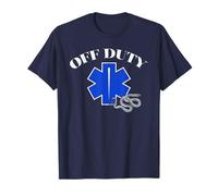 Off Duty EMT Funny Paramedic First Responder Humour Design T-Shirt