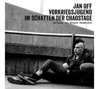 Off,Jan - Vorkriegsjugend-im Schatten der Chaostage