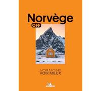 Off - Norvège: Voir Moins, Voir Mieux