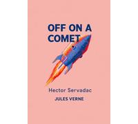 Off on a Comet (Hector Servadac)