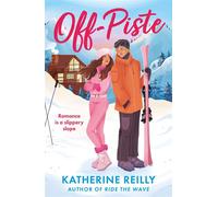Off-Piste - Katherine Reilly - Aria - ebook (ePub) - Livre