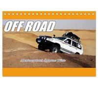 OFF ROAD Abenteuer durch Ägyptens Wüste (Tischkalender 2026 DIN A5 quer), CALVENDO Monatskalender: Jeep Safari durch Wüste