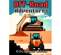 Off-Road Adventures Coloring Book