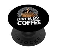 Off-Road Mudding Dirt is My Coffee 4x4 PopSockets PopGrip Adhésif