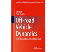 Off-road Vehicle Dynamics: Theoretical and Experimental Approach
