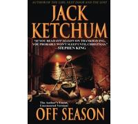 Off Season by Ketchum, Jack (2013) Paperback