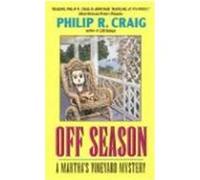 Off Season Philip R. Craig (Auteur)