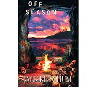 Off Season: The Unexpurgated Special Edition