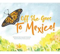 Off She Goes To Mexico!