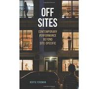 Off Sites (Theater in the Americas) - [Version Originale] Inconnu (Auteur)