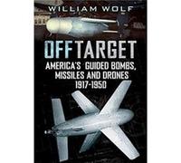 Off Target by William Wolf William Wolf (Auteur)