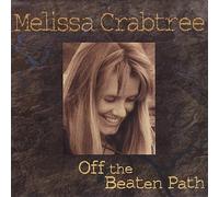 Off the Beaten Path by Melissa Crabtree