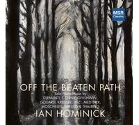 Off the Beaten Path - Rare Music for Solo Piano