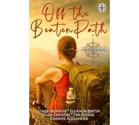 Off the Beaten Path: Tales of Adventure Along the Way