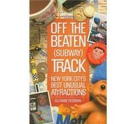 Off the Beaten Subway Track by Suzanne Reisman Susanne Reisman (Auteur)
