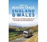 Off The Beaten Track: England And Wales