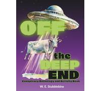Off the Deep End: Conspiracy Anthology and Activity Book