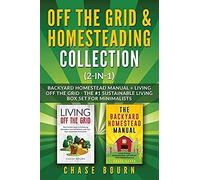 Off The Grid & Homesteading Bundle (2-In-1)