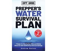 Off The Grid Prepper's Water Survival Plan