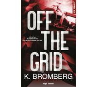 Off the grid - Version française: Full Throttle Tome 1