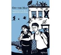 Off the map a Tribulations de deux vagabondes anarchistes A - Anonyme - Bambule - broché - Récit
