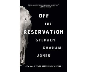Off the Reservation - Stephen Graham Jones - Titan Books - ebook (ePub) - Livre