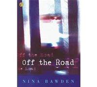 Off the Road - [Livre en VO] Nina Bawden (Auteur)