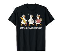 Off to Actively Monitor Teacher Testing Day Funny Goose T-Shirt