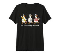 Off to Actively Monitor Teacher Testing Day Funny Goose T-Shirt Haut de Gamme