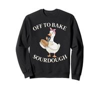 Off to Bake Pain au levain Funny Goose Baker Bakery Sweatshirt