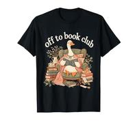 Off to Book Clubs Bibliothèque de Lecture littéraire Oie T-Shirt