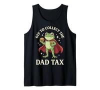 Off to Collect The Dad Tax Débardeur