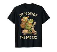 Off to Collect The Dad Tax T-Shirt