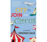 Off To Join The Circus