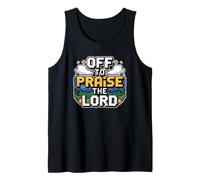 Off to Praise The Lord Débardeur