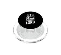 Off to Praise The Lord PopSockets PopGrip pour MagSafe