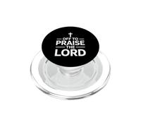 Off to Praise The Lord PopSockets PopGrip pour MagSafe