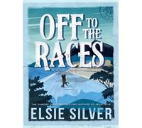 Off to the races - Elsie Silver - Simon Schuster Uk - Poche - Roman